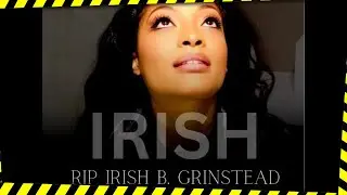 Member of R&B Girl Group 702, Irish Grinstead Gone at 43
