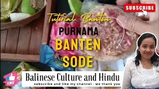 Cara metanding banten sode untuk hari Purnama