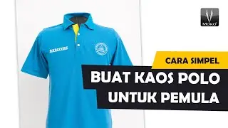 Tutorial Buat Kaos Polo Untuk Pemula | Moko Garment Indonesia