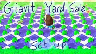 Setting Up a Giant Yard Sale for Nookazon - ACNH - KNG