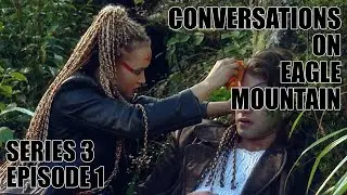 Conversations On Eagle Mountain (The Tribe Podcast) S3 E1