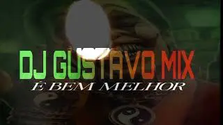 MELO DE CATINGA VS BAILE DA 17 REGGAE FUNK @djgustavomix01