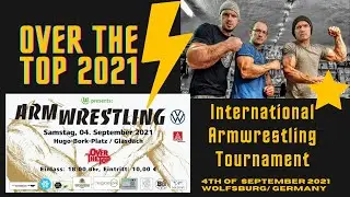 Armwrestling | Over the Top | International Tournament | 4th September Wolfsburg/ Germany | All Info