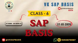 SAP BASIS - CLASS 6 (27-01-26)