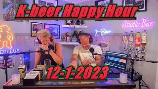 K-beer Happy Hour 12-1-2023