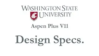 Design Specs., Water-Ethanol Example - Aspen Plus V11