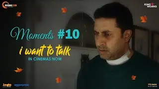 I Want To Talk - In Cinemas Now | Abhishek A Bachchan | Shoojit Sircar | Book Your Tickets Now