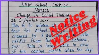 Notice Writing // Change in school timings // Notice on School Notice Board// Content Writer ✍️