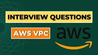 VPC - AWS Interview Questions and Answers 2024