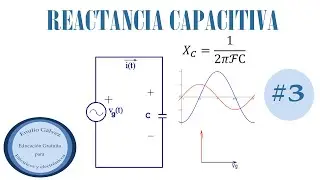 EJERCICIO DE REACTANCIA CAPACITIVA PARTE 3