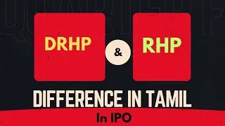 What is DRHP & RHP in Tamil | DRHP & RHP என்றால் என்ன?| DRHP & RHP in Tamil| DRHP & RHP in IPO
