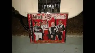 09. Misch Galant - In Deinen Augen // Kennst mi no // Musik aus Bayern