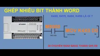 PLC Mitsubishi cơ bản:Ghép nhiều Bit thành Word