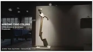 HANGING CHAD COLUMN by John Van Alstine