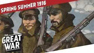The First Year of World War 1 l THE GREAT WAR WW1 Summary Part 2