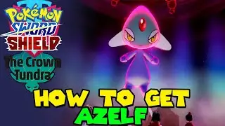 How to get AZELF in Crown Tundra Pokemon Sword & Shield DLC Legendary Pokemon