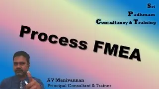 Process FMEA and Potential Failure Modes