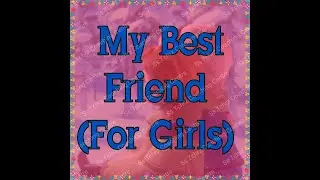 Teacher's Guide | My Best Friend | Girls | Creative Writing | 10 Lines Essay | Prep | Grade 1 2 3
