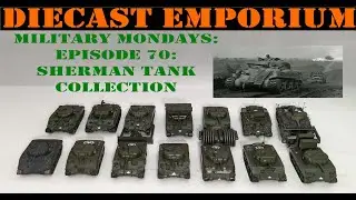 Military Mondays: Episode 70: D-Day Special Sherman Tank Model Collection
