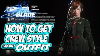 Stellar Blade - HOW to GET Secret CREW STYLE NG+ Outfit