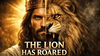 THE LION HAS ROARED