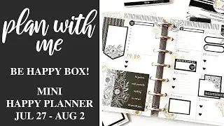 PLAN WITH ME: Be Happy Box! | Mini Happy Planner | Week of July 27, 2020