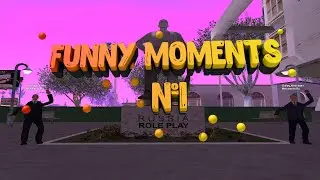 SAMP || FUNNY MOMENTS || №1 || РОССИЯ МАТУШКА