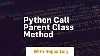 python call parent class method