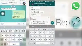 How To Reply Specific WhatsApp Message in Android/iOS/Windows ?