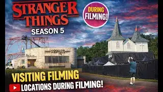 I VISITED STRANGER THINGS SEASON 5 FILMING LOCATIONS *DURING FILMING!*