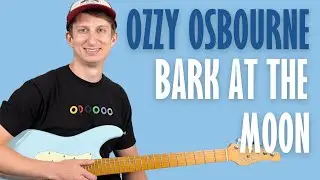 Bark At The Moon - Ozzy Osbourne - Intro Playthrough + Lesson with TABS