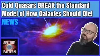 Cold Quasar BREAKS the Standard Model of How Galaxies Should Die!