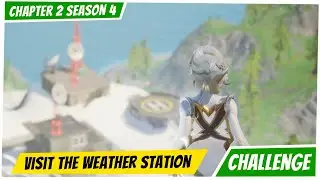 FORTNITE CHALLENGES GUIDE - Visit The Weather Station As Storm!