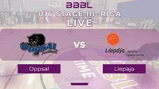 Oppsal Basket 2010 vs Liepāja 2010 | BBBL U16 | Stage III