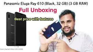 Panasonic Eluga Ray 610 Black Unboxing ll Full specifications ll best price with features llnjadvice
