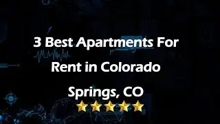 3 Best Apartments for Rent in Colorado Springs, Colorado 2024 | Rental Properties