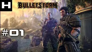 Bulletstorm (2011) Walkthrough Part 01 [PC]