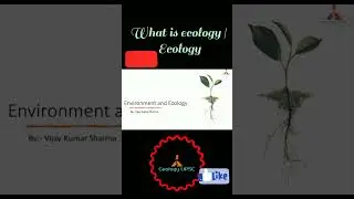 What is ecology | Ecology #environment #shortsvideo #youtubeshorts