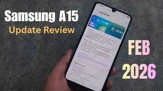 Samsung A15 February 2026 Update REVIEW | January Security Patch
