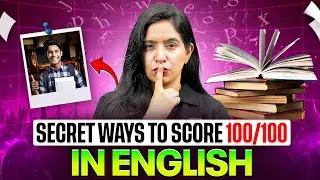 How To Score 100 in English Class 12 | Topper's Strategy 🤩 | English Strategy Class 12