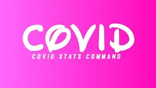 Covid Stats Command