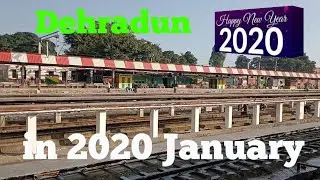 Dehradun Railway Station construction January 2020
