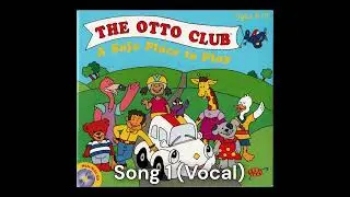 The Otto Club - A Safe Place to Play - All Songs