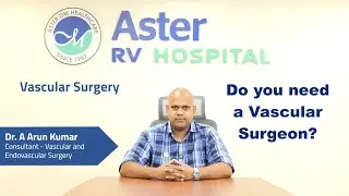&ldquo;What is Vascular Surgery? | Treatments, Symptoms & When to See a Vascular Surgeon&rdquo;