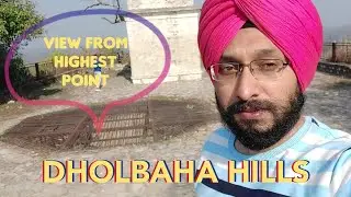 Exploring Dholbaha Hills-PB ⛰ With My Son | View From Highest Point | Off Road | Adventure And Relax