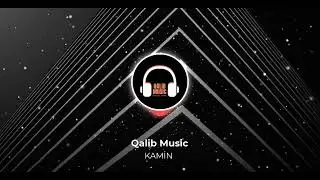 KAMIN - EMIN & JONY (QALIB MUSIC)