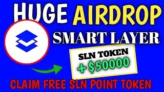How to Get Smart Layer Network (SLN) Airdrop - Step-by-Step Guide