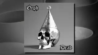 Orph - Dead (EP)