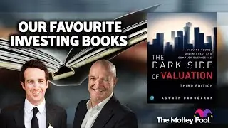The Dark Side of Valuation -- Our Favourite Investing Books