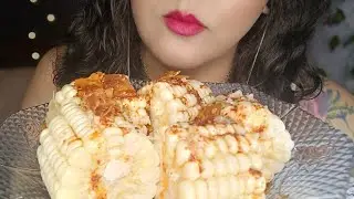 ASMR Comiendo elote con chile